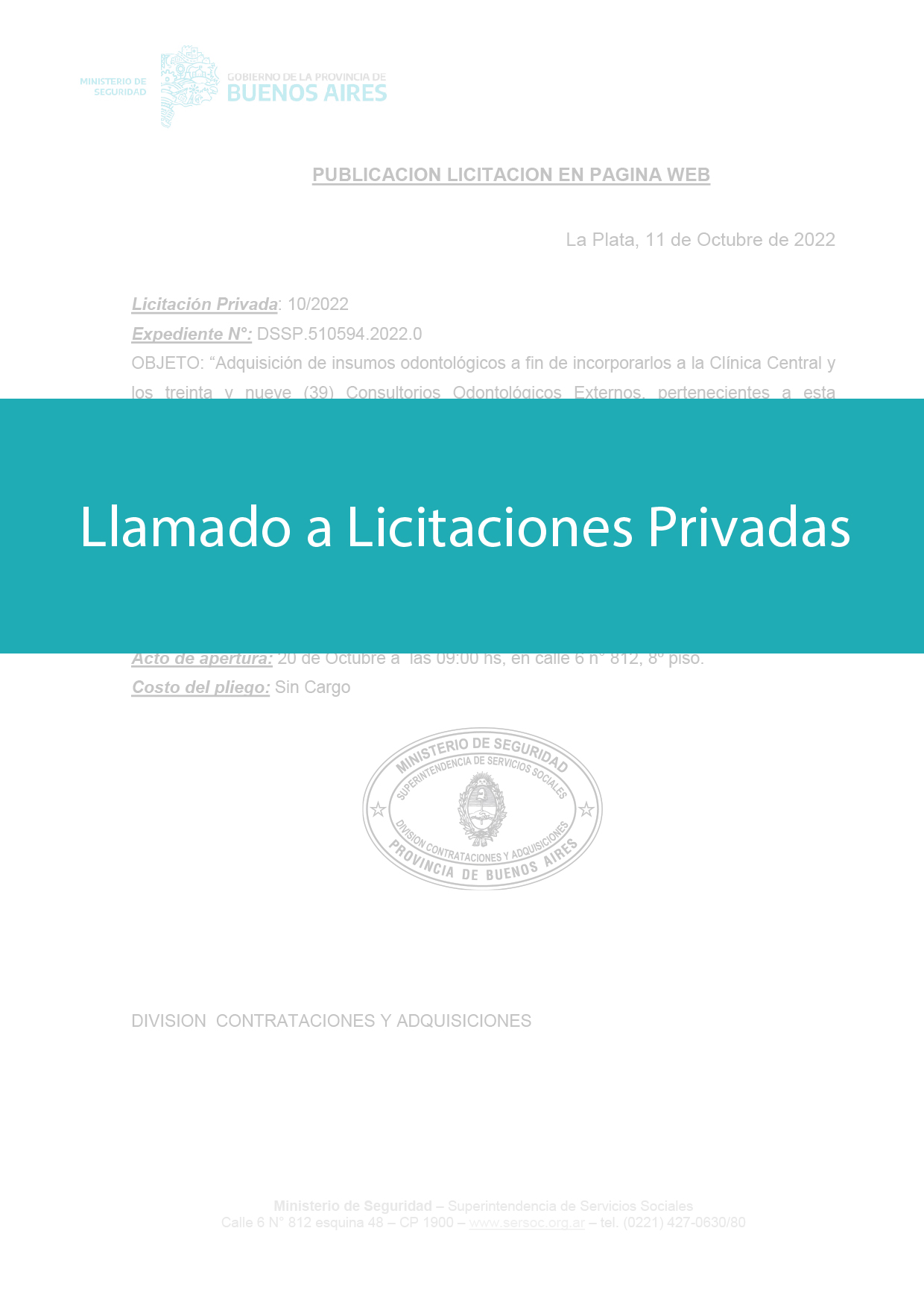 Licitación privada para adquisición de insumos odontológicos